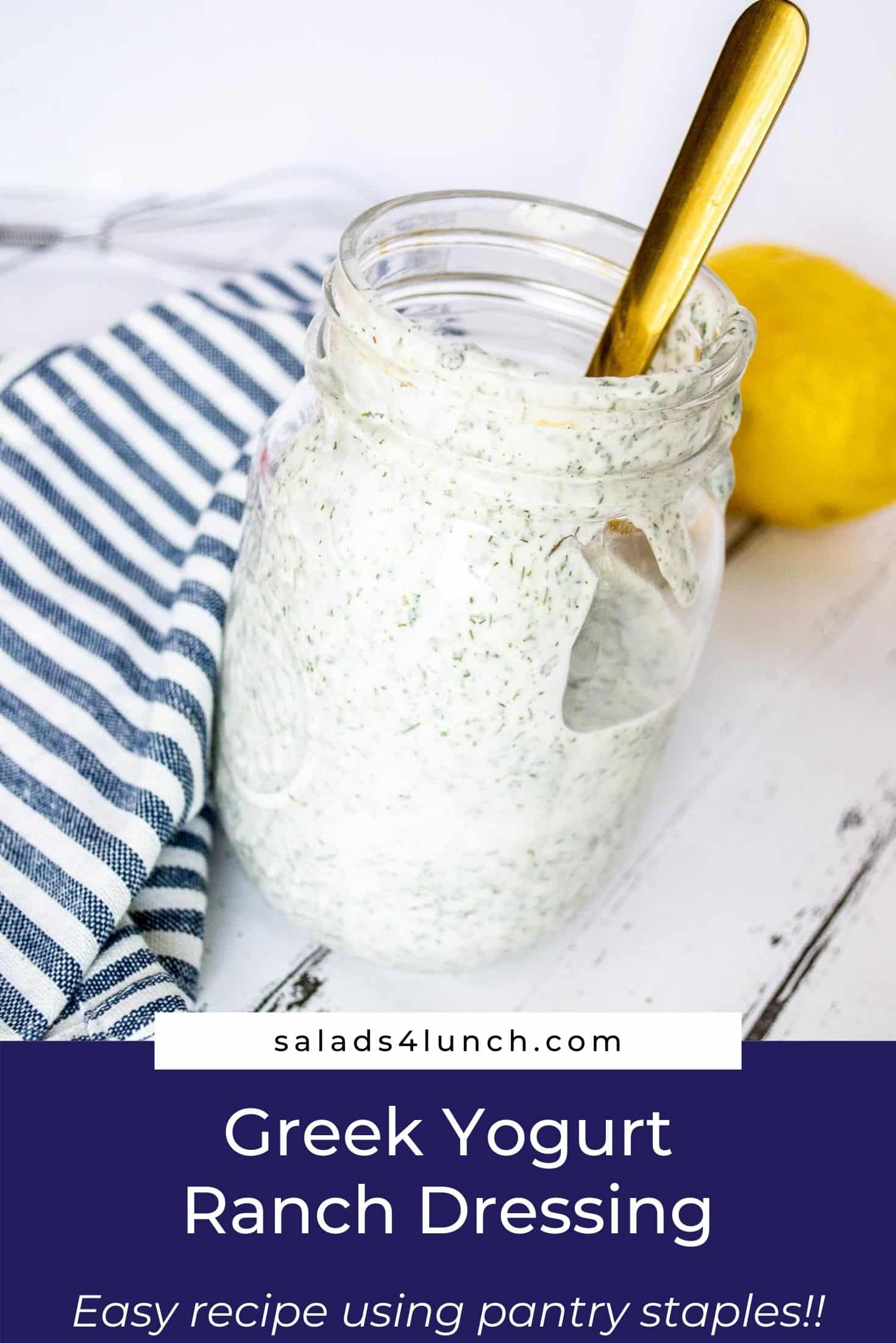 Greek Yogurt Ranch Dressing - Salads for Lunch