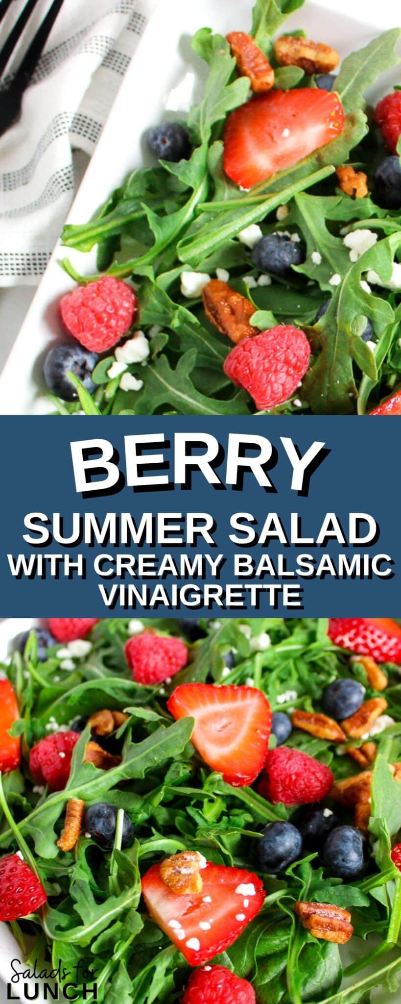 BERRY SALAD with CREAMY BALSAMIC VINAIGRETTE 1 scaled - This Berry Salad with Creamy Balsamic Vinaigrette is a delightful mix of fresh baby spinach and arugula, sweet raspberries, blueberries, and strawberries, creamy goat cheese, and crunchy honey-roasted pecans. All of this is tossed together and drizzled with a homemade creamy balsamic vinaigrette. This salad is a beautiful balance of sweet, tangy, creamy, and crunchy in every bite.